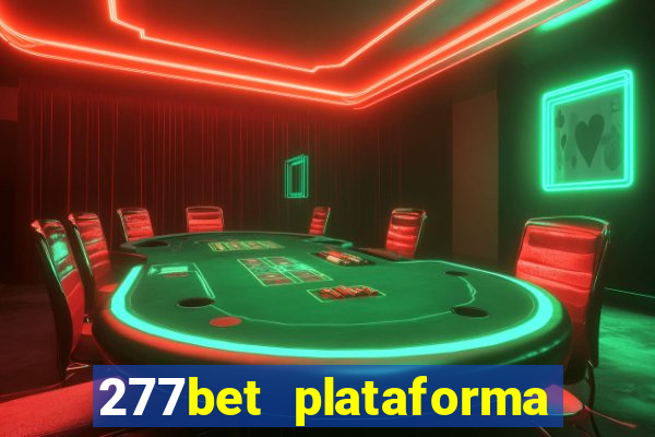 277bet plataforma de jogos